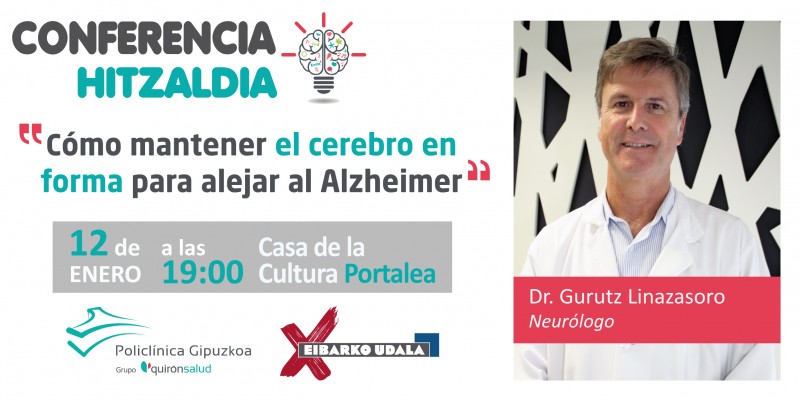 El Dr. Gurutz Linazasoro impartirá una conferencia en Eibar sobre el Alzheimer